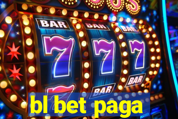 bl bet paga