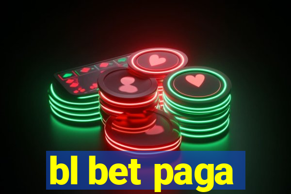 bl bet paga