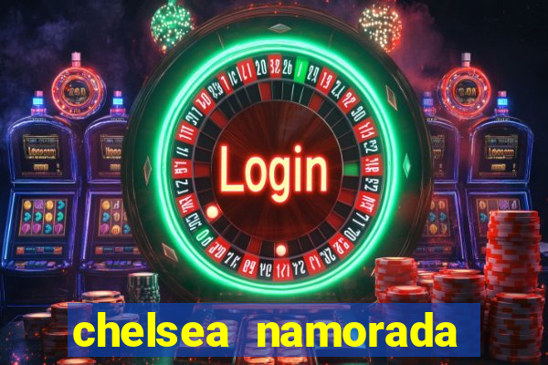 chelsea namorada david garrett
