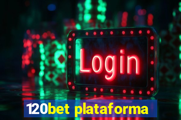 120bet plataforma