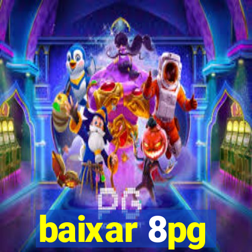 baixar 8pg