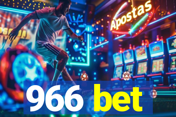 966 bet