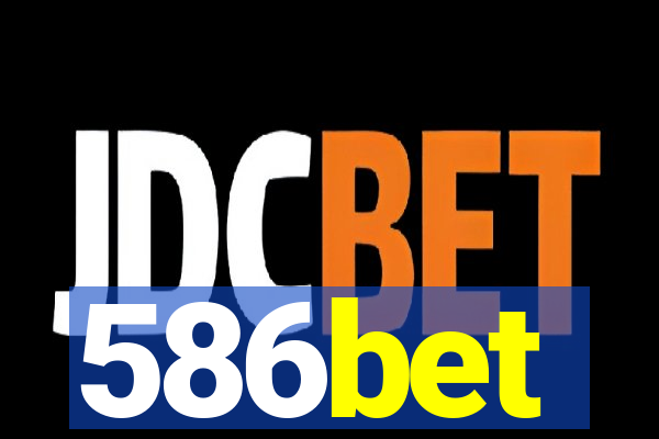 586bet