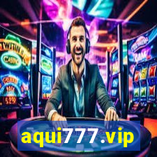 aqui777.vip