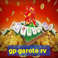 gp garoto rv