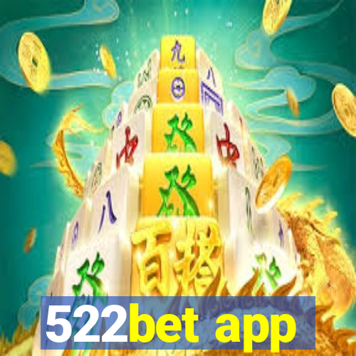522bet app