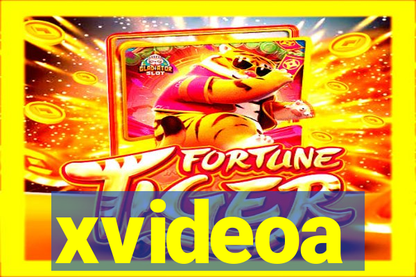 xvideoa