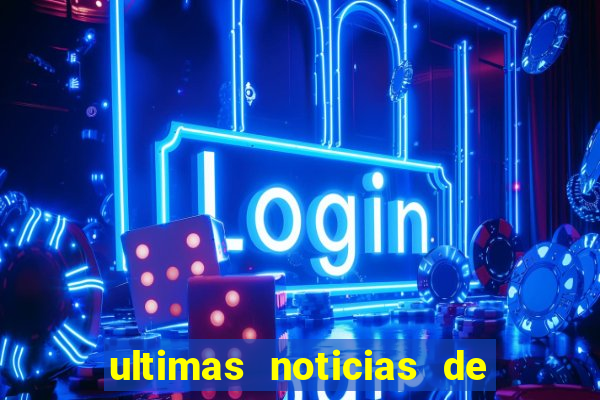 ultimas noticias de teodoro sampaio bahia
