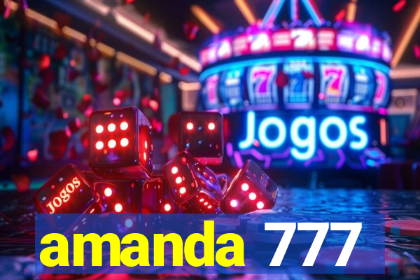 amanda 777