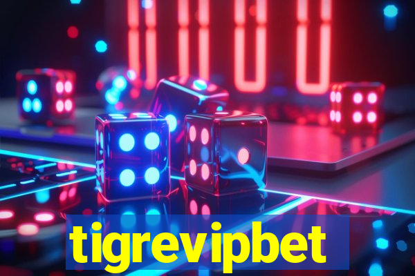 tigrevipbet