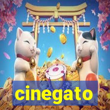 cinegato