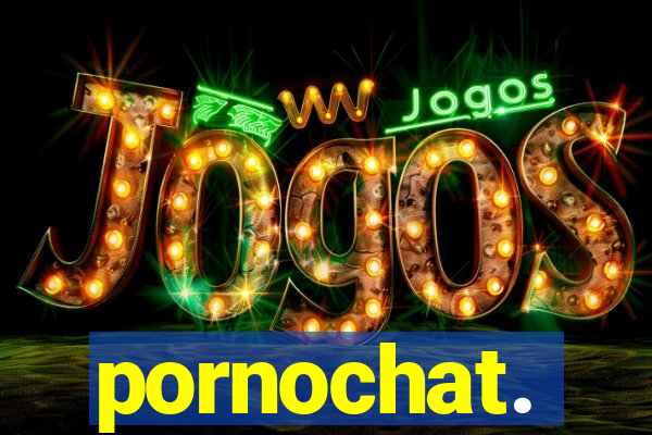 pornochat.