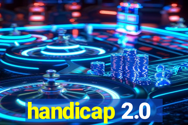 handicap 2.0