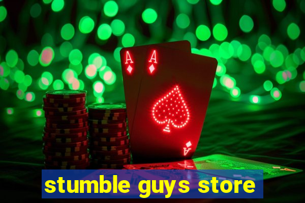 stumble guys store