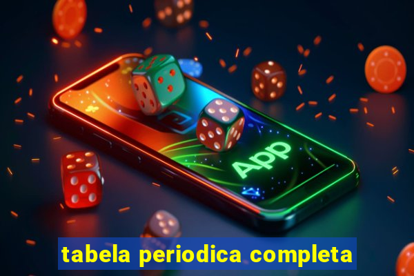 tabela periodica completa