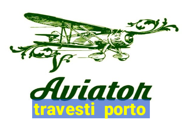 travesti porto alegre viva local
