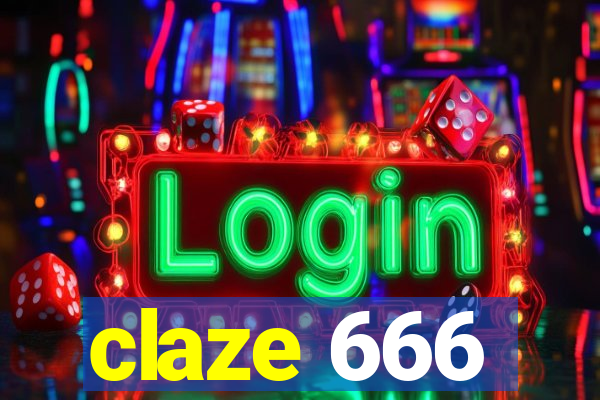 claze 666