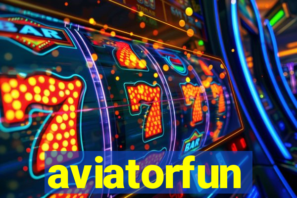 aviatorfun
