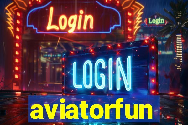 aviatorfun
