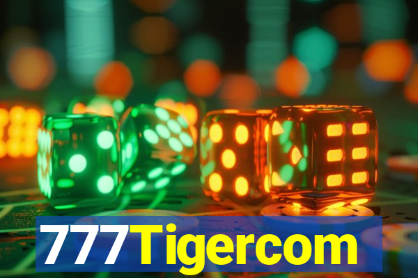 777Tigercom