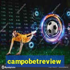 campobetreview