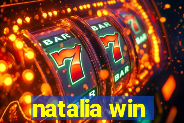 natalia win