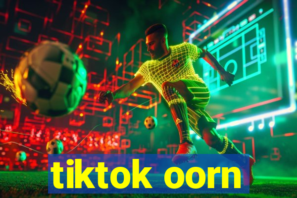 tiktok oorn