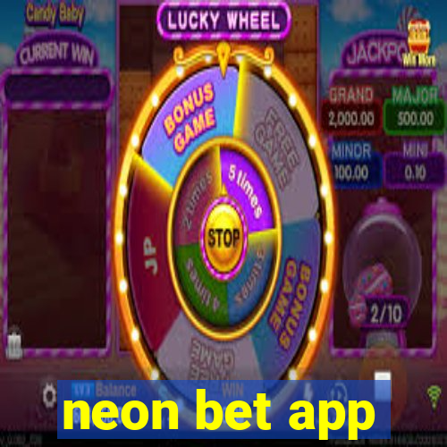 neon bet app