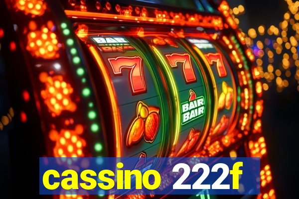 cassino 222f