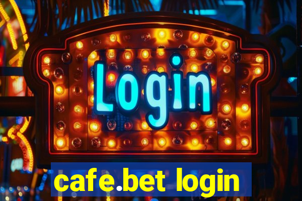 cafe.bet login