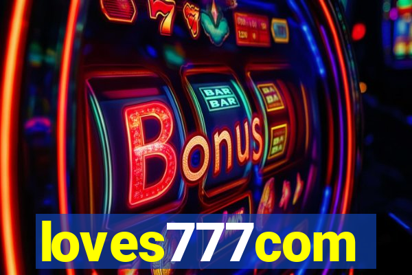 loves777com