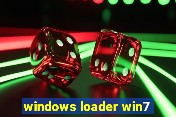 windows loader win7