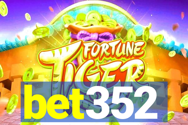 bet352
