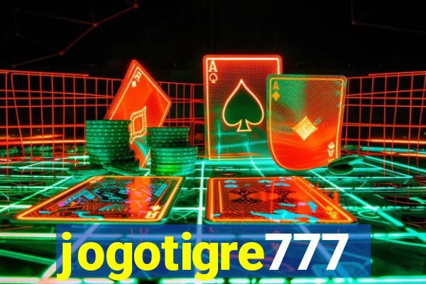 jogotigre777