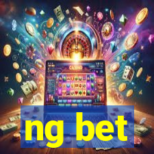 ng bet