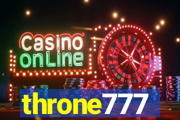 throne777