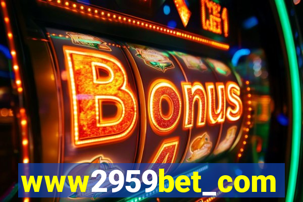 www2959bet_com