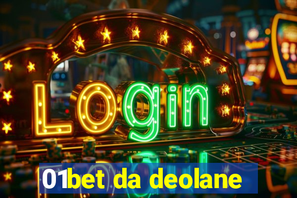 01bet da deolane