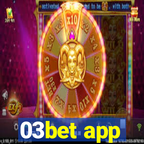 03bet app