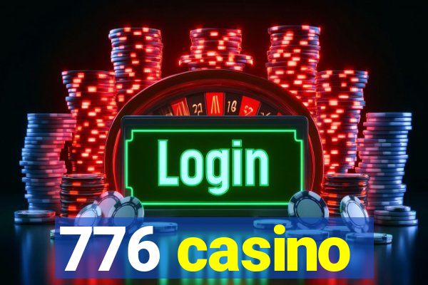 776 casino