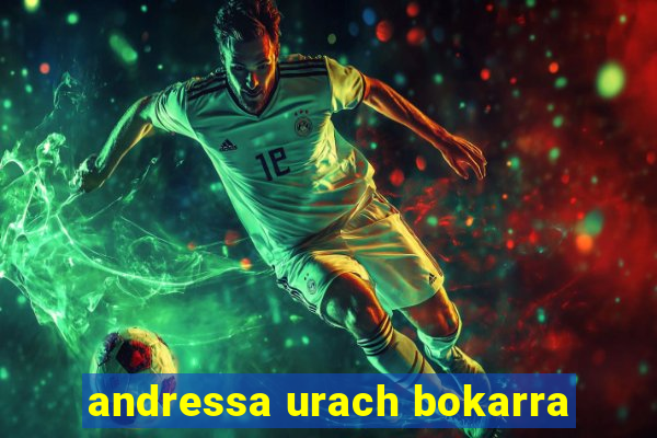 andressa urach bokarra