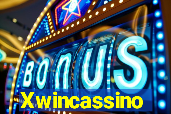 Xwincassino