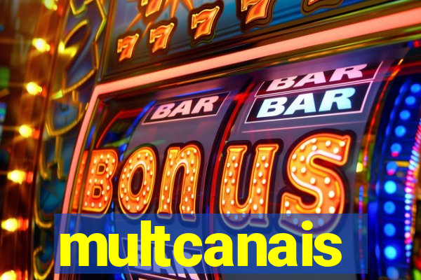 multcanais