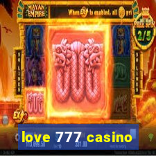 love 777 casino