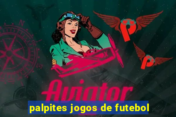 palpites jogos de futebol