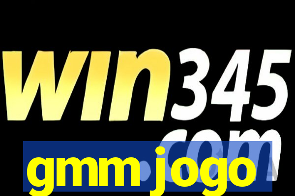 gmm jogo