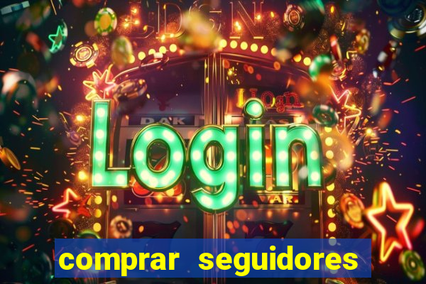 comprar seguidores no instagram barato