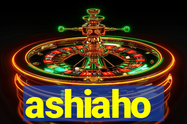 ashiaho