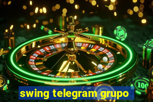 swing telegram grupo