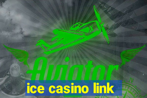 ice casino link